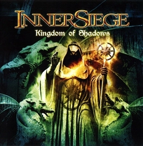 INNERSIEGE / KINGDOM OF SHADOWS