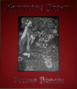 MANTICORE'S BREATH / SECOND BREATH