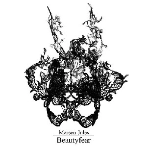MARSEN JULES / BEAUTYFEAR