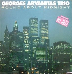 GEORGES ARVANITAS / ジョルジュ・アルヴァニタス / ROUND ABOUT MIDNIGHT
