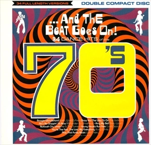 V.A. / オムニバス / ...AND THE BEAT GOES ON! (34 DANCE HITS OF THE 70'S)