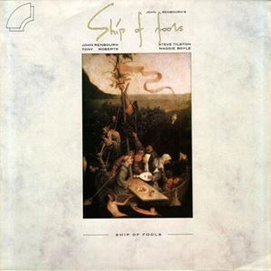 JOHN RENBOURN / ジョン・レンボーン / SHIP OF FOOLS