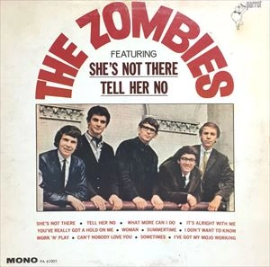 ZOMBIES / ゾンビーズ / FET. SHE'S NOT THERE NO