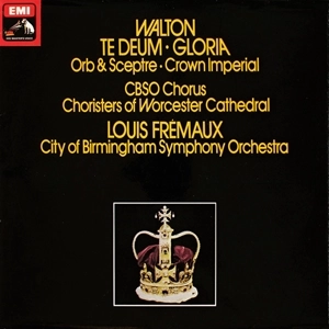 LOUIS FREMAUX / ルイ・フレモー / WALTON:TE DEUM-GLORIA