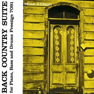 MOSE ALLISON / モーズ・アリソン / バック・カントリー・スイート / BACK COUNTRY SUITE