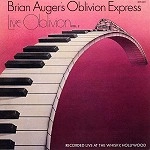 BRIAN AUGER'S OBLIVION EXPRESS / ブライアン・オーガーズ・オブリヴィオン・エクスプレス / ライヴ･オブリヴィオン 第2集 （SHM-CD生産限定紙ジャケット仕様）