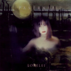 LORELEI (陰陽座) / PASTRALE