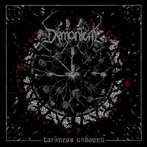 DEMONICAL / DARKNESS UNBOUND