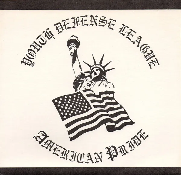 YOUTH DEFENSE LEAGUE / AMERICAN PRIDE