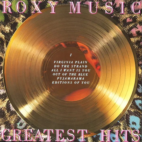 ROXY MUSIC / ロキシー・ミュージック / GEATAST HITS