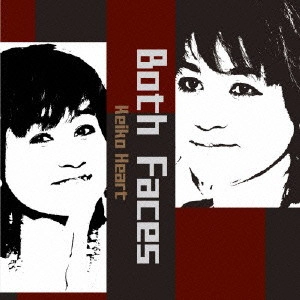 KEIKO HEART / Both Faces / BOTH FACES
