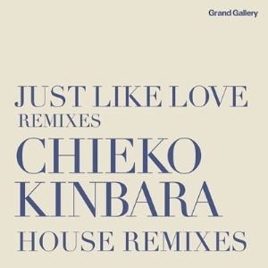 CHIEKO KINBARA / 金原千恵子 / ＪＵＳＴ　ＬＩＫＥ　ＬＯＶＥ　