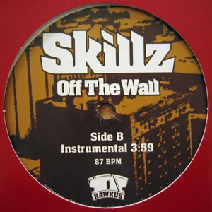 SKILLZ / (PROMO)OFF THE WALL