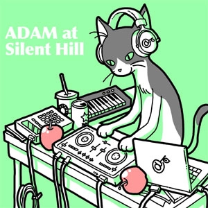 ADAM at / サイレント・ヒル / SILENT HILL