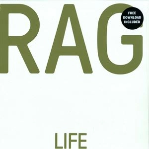 R-A-G / LIFE