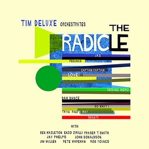 TIM DELUXE / ティム・デラックス / ラデイクル / RADICLE