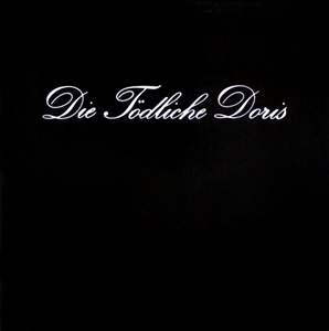 DIE TODLICHE DORIS / ディー・テートリッヒェ・ドーリス / 三度目の正直