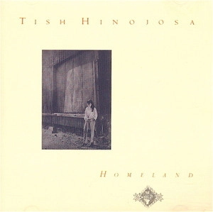 TISH HINOJOSA / ティシュ・イノホーサ / TIHOMELAND