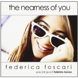 FEDERICA FOSCARI / Nearess of You