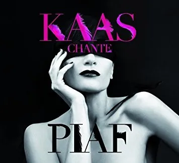 パトリシア・カース / KAAS CHANTE PIAF