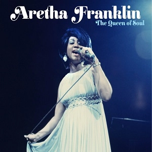 ARETHA FRANKLIN / アレサ・フランクリン / QUEEN OF SOUL