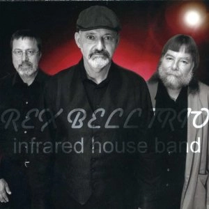 REX BELL / レックス・ベル / INFRARED HOUSE BAND