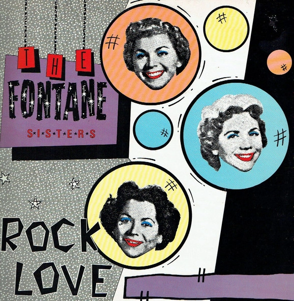 FONTANE SISTERS / フォンテーン・シスターズ / ROCK LOVE