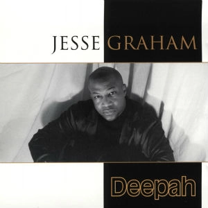 JESSE GRAHAM / DEEPAH