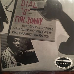 SONNY CLARK / ソニー・クラーク / DIAL S FOR SONNY (MONO/200G)