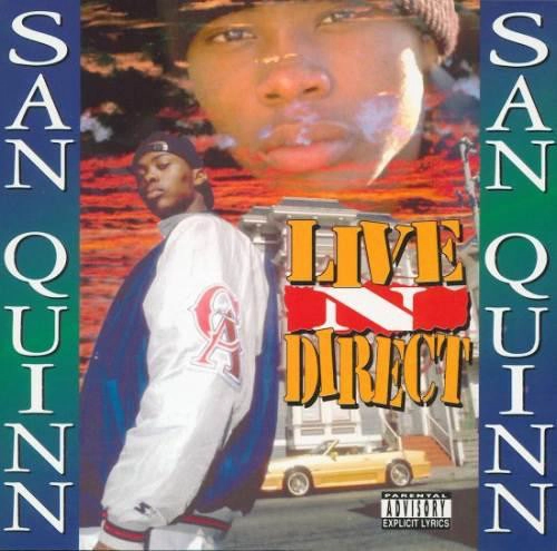 SAN QUINN / LIVE 'N' DIRECT