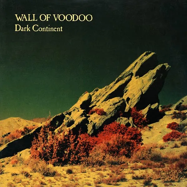 WALL OF VOODOO / DARK CONTINENT