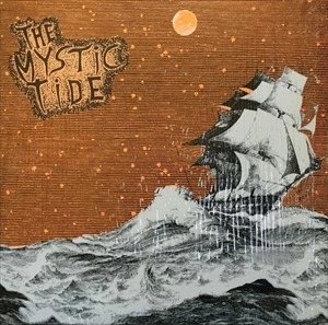 MYSTIC TIDE / MYSTIC TIDE