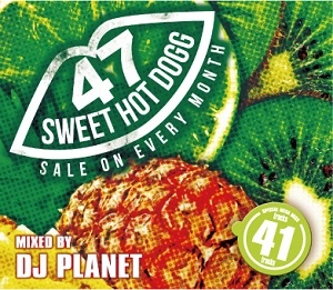 DJ PLANET / SWEET HOT DOGG PAGE.47