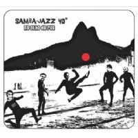 NO OLHO DA RUA / ノ・オーリョ・ダ・フーア / SAMBA-JAZZ 40° / SAMBA JAZZ 40