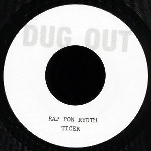 TIGER (REGGAE) / RAP PON RYDIM