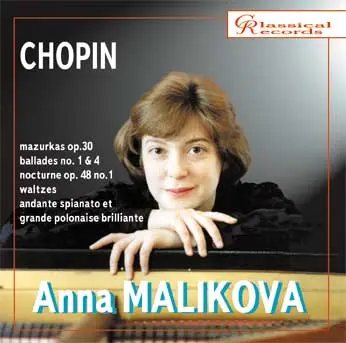 ANNA MALIKOVA / アンナ・マリコヴァ / CHOPIN:MAZURKES/BALLADES