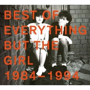 EVERYTHING BUT THE GIRL / エヴリシング・バット・ザ・ガール / BEST OF 1984-1994