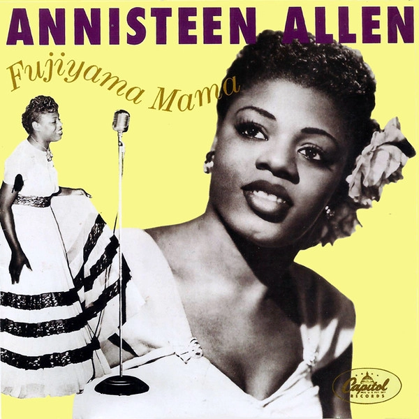 ANNISTEEN ALLEN / FUJIYAMA MAMA