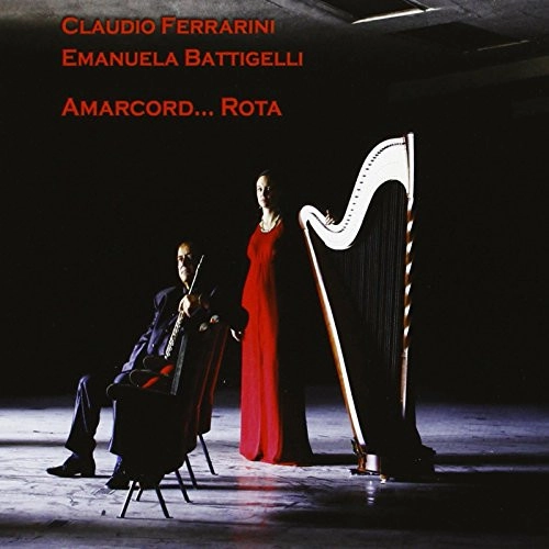 CLAUDIO FERRARINI / クラウディオ・フェリアーニ / AMARCORD...ROTA