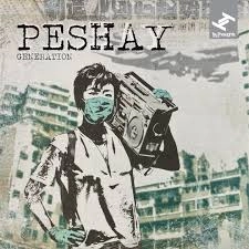 PESHAY / ペシャイ / GENERATION