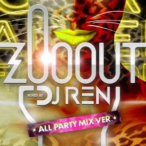 DJ REN (Handbeat rec.) / ZOO OUT (All Party Mix)