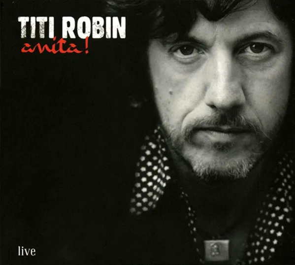 TITI ROBIN / チチ・ロバン / ANITA!