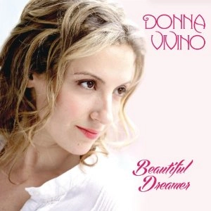 DONNA VIVINO / BEAUTIFUL DREAMER