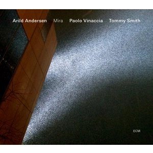 ARILD ANDERSEN / アリルド・アンデルセン / MIRA