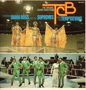 DIANA ROSS & THE SUPREMES AND THE TEMPTATIONS / ダイアナ・ロス&ザ・シュープリームス&テンプテーションズ / TCB