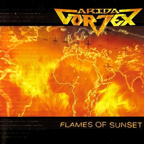 ARIDA VORTEX / アリダ・ヴォルテックス / FLAMES OF SUNSET