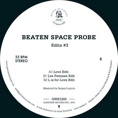 BEATEN SPACE PROBE / EDITS #3