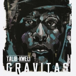 TALIB KWELI / タリブ・クウェリ / GRAVITAS