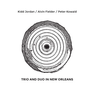 KIDD JORDAN / キッドジョーダン / TRIO AND DUO IN NEW ORLEANS