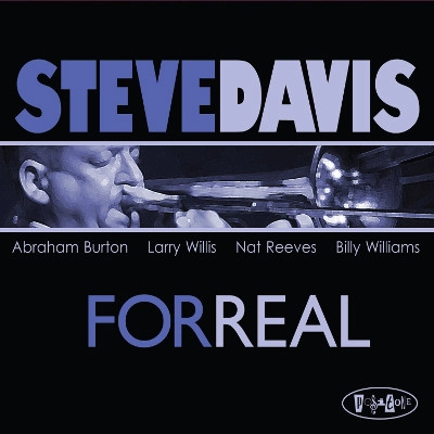 STEVE DAVIS / スティーヴ・デイヴィス / FOR REAL